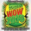 Stingray Records Presents: Reggae Wow 2018