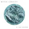 O the Blood - Single album lyrics, reviews, download