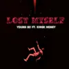 Lost Myself (feat. Young BC) - Single album lyrics, reviews, download