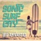 Life is a Gas - Sonic Surf City lyrics