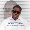 Stanky Thang - Single