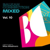 Balkan Connection Mixed, Vol. 10 (DJ Mix) artwork