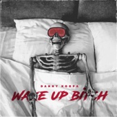 Wake up Bitch artwork