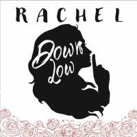 Rachel - Down Low artwork