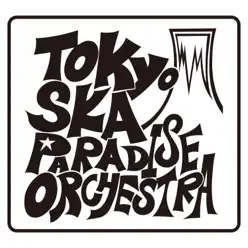 Just A Little Bit Of Your Soul-alternate version- - Single - Tokyo Ska Paradise Orchestra Just A Little Bit Of Your Soul-alternate version- - Single - Tokyo Ska Paradise Orchestra