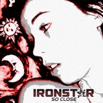 IronStar - So Close