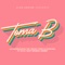 Toma B (feat. Nyla, Jawy Mendez & Bomby) - Single