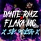 Sin Prisa (feat. Dante Rmz) - Flakamc lyrics