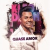 Quase Amor - Single