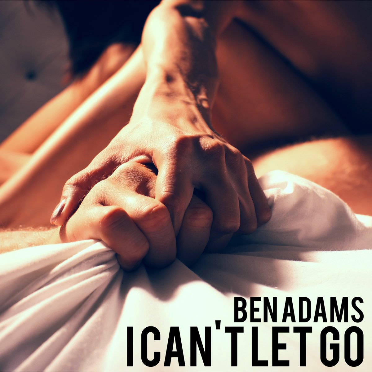 Бен Адамс. Ben Adams Songs. Can't Let go. Обложка песни i can't do this.