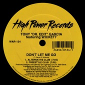 Wickett - Don't Let Me Go (Remix)
