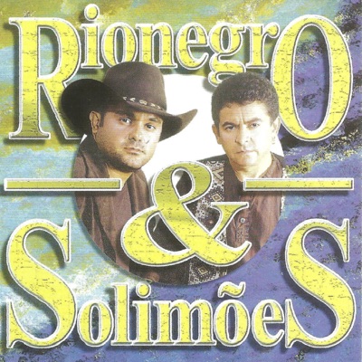 O Amor Supera Tudo - Rionegro & Solimões
