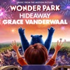 Hideaway (From "Wonder Park") - Single