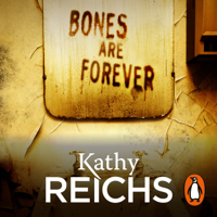 Kathy Reichs - Bones Are Forever artwork