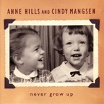 Anne Hills, Cindy Mangsen & The Raisin Pickers - Where Did You Get That Hat?