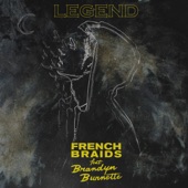 French Braids - Legend