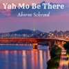 Yah Mo Be There - Single