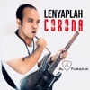 Lenyaplah Corona - Indonesia Wani - Single, 2020