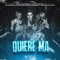 Quiere Ma (feat. Sayian Jimmy & El Futuro Fuera De Orbita) [Remix] artwork