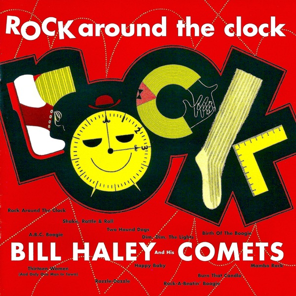 Rock Around The Clock by Bill Haley & His Comets on Coast Gold
