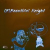BBKnight - Cant Go Out SAD