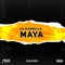 Maya - La Kadrilla lyrics