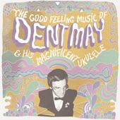 Dent May & His Magnificent Ukulele - Meet Me In The Garden
