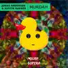 Murdah - Single album lyrics, reviews, download