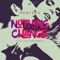 Nothing Change (Holt 88 Remix) - Future Class & RADIOMATIK lyrics