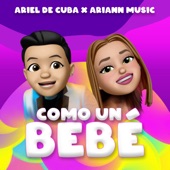 Como un Bebé (feat. Ariann Music) artwork