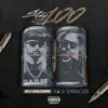 Stay 100 (feat. Haji Springer) - Single album lyrics, reviews, download