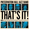 Preservation Hall Jazz Band - I Think I Love You