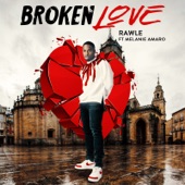 Broken Love (feat. Melanie Amaro) artwork