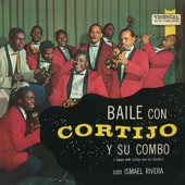Baile Con Cortijo (feat. Ismael Rivera) artwork