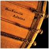 MacKenzie-Adkins - Don't Neglect the Rose