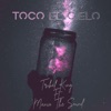 Toco el Cielo (feat. Manco the Sound) - Single