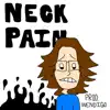 Neck Pain - Single album lyrics, reviews, download