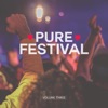 Pure Festival, Vol. 3