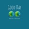Good Day (feat. White Crow) - Marzefekt lyrics