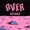 Over - LilSaku lyrics