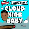 Stream & download Cloud High Baby - Single