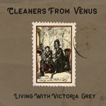 Living With Victoria Grey