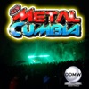 Metal- Cumbia