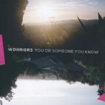 Worriers - Big Feelings