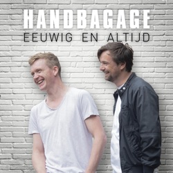 Handbagage - Eeuwig En Altijd