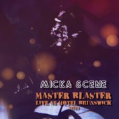 Master Blaster (Live at Hotel Brunswick, 2019) artwork