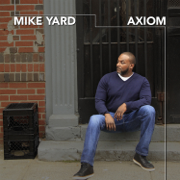 Axiom - Mike Yard