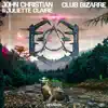 Club Bizarre - Single album lyrics, reviews, download