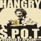 Hangry - S.P.O.T. lyrics