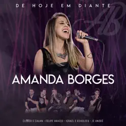 De Hoje em Diante - Amanda Borges De Hoje em Diante - Amanda Borges